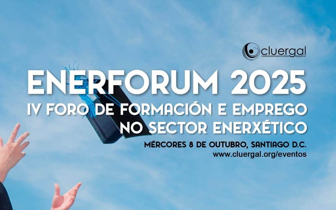 Participa en el IV Foro de Formación y Empleo ENERFORUM 2025 en Santiago