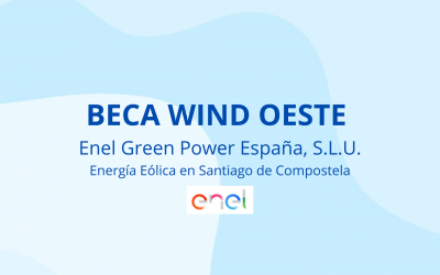 BECA WIND OESTE en Enel Green Power España, S.L.U. – Energía Eólica en Santiago de Compostela